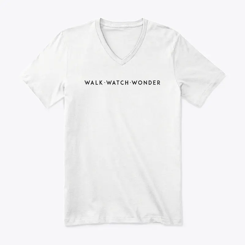 Walk Watch Wonder RN EO DW tshirt design