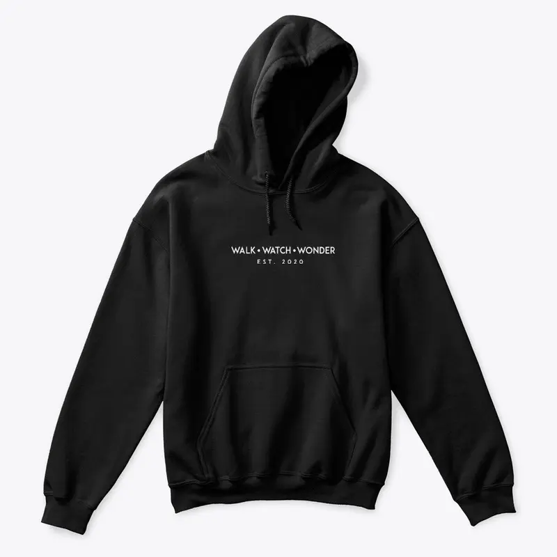 Walk Watch Wonder EST 2020 hoodie design