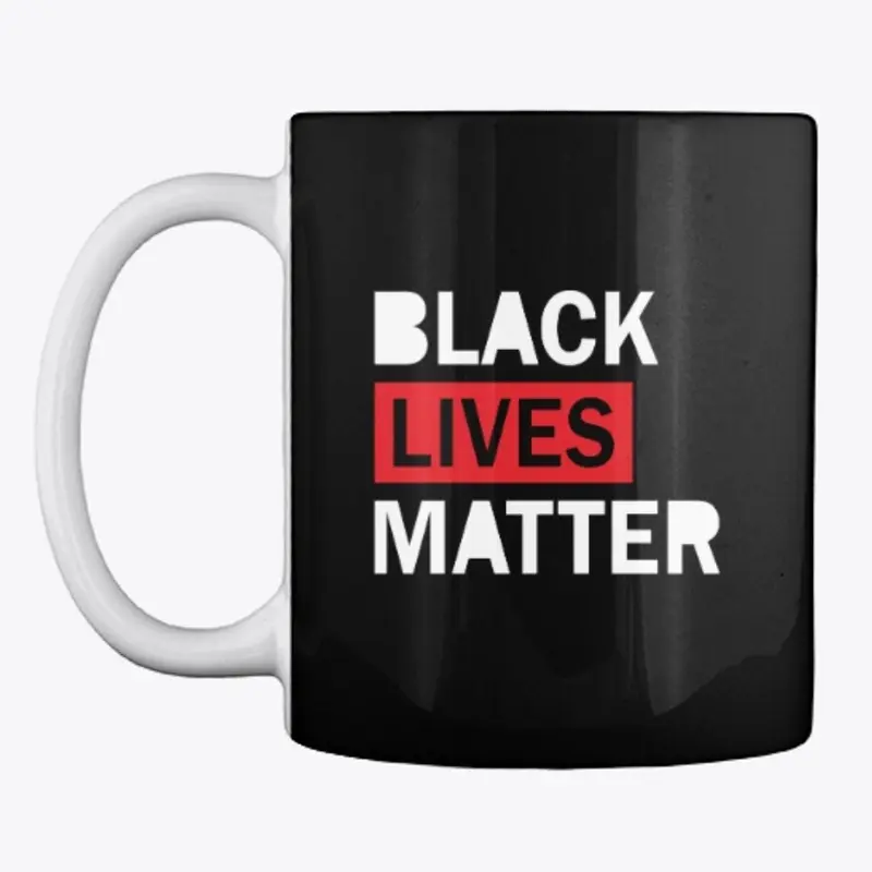 Black Lives Matter MUG (both side)