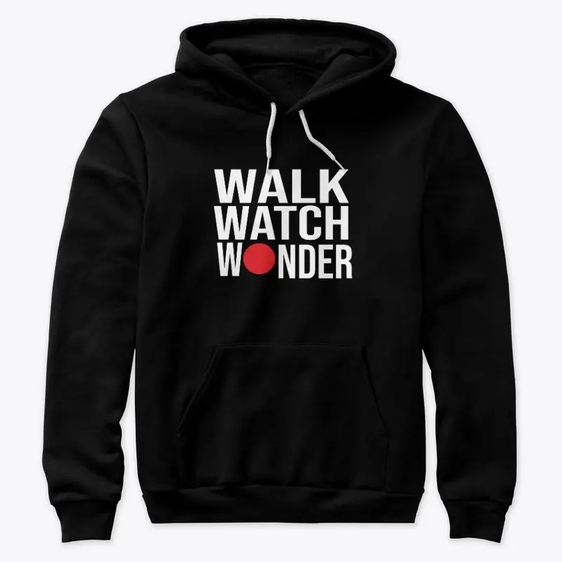 Awesome Walk Watch Wonder hoodie