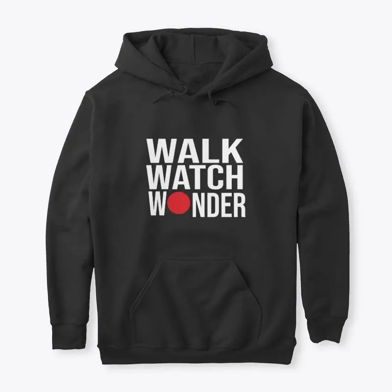 Awesome Walk Watch Wonder hoodie