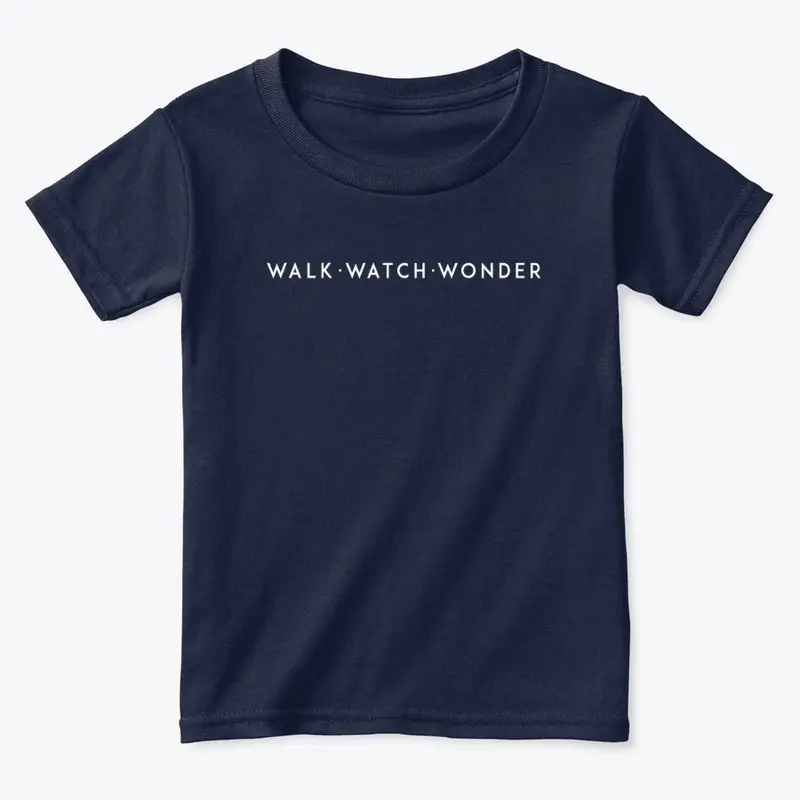 Walk Watch Wonder RN EO DW tshirt design